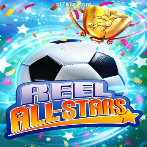 ReelAllStars: Discover the #1 Slot Game on XT7.COM Platform-Oficial Slots Brasil