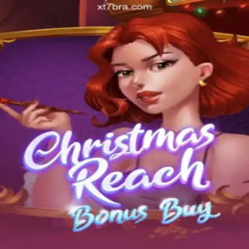 Discover the Magic of ChristmasReachBonusBuy on XT7.COM Platform-Oficial Slots Brasil #1