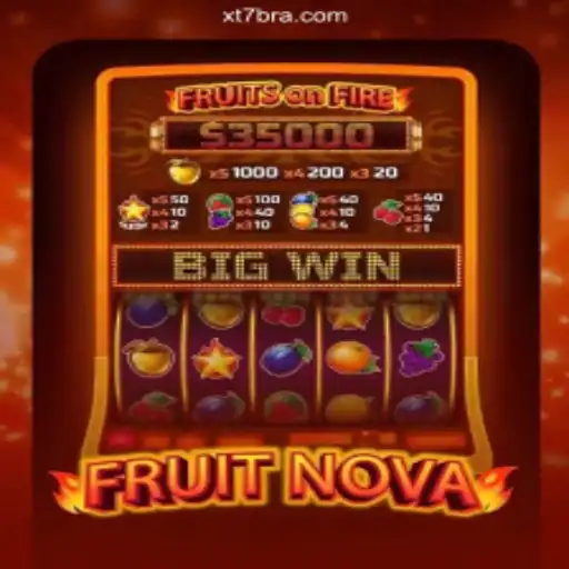 Experience the Excitement of FruitNova on XT7.COM Platform-Oficial Slots Brasil #1