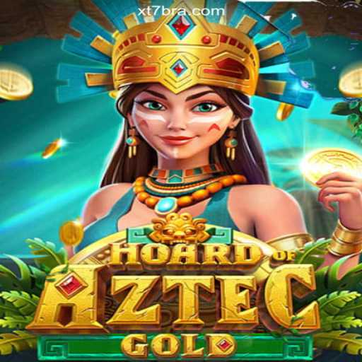HoardofAztecgold: The Thrilling Slot Experience on XT7.COM Platform - Oficial Slots Brasil #1