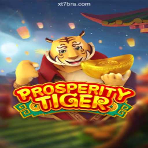 Embark on a Thrilling Adventure with ProsperityTiger on XT7.COM Platform-Oficial Slots Brasil #1