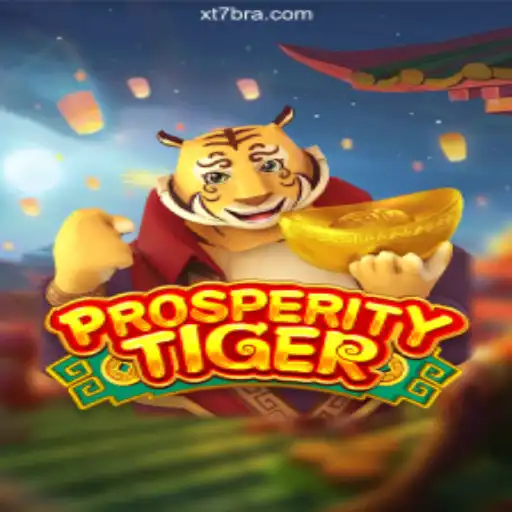 Embark on a Thrilling Adventure with ProsperityTiger on XT7.COM Platform-Oficial Slots Brasil #1